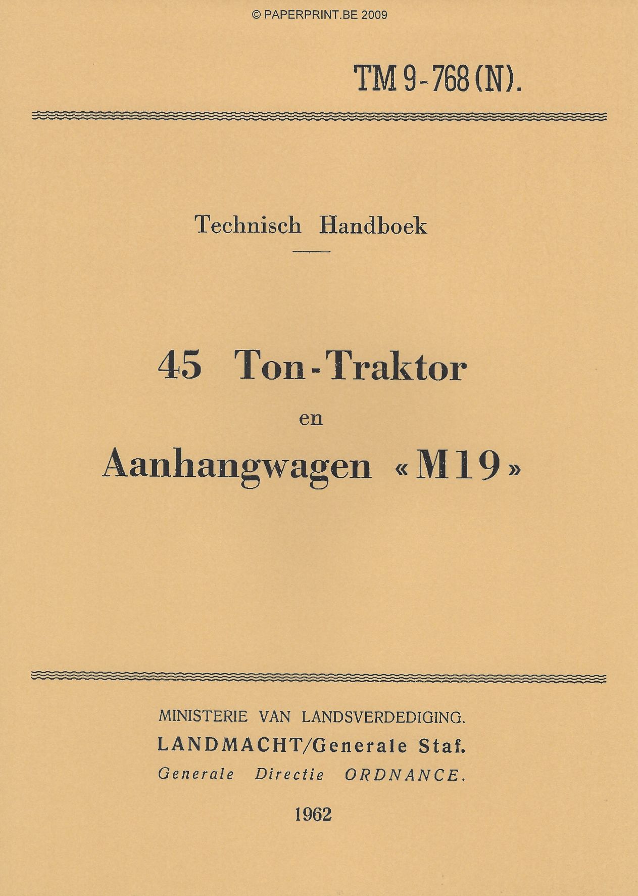 TM 9-768 NL 45 TON TRAKTOR EN AANHANGWAGEN M19